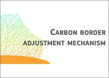 Entra in uso il Carbon Border Adjustment Mechanism (CBAM)