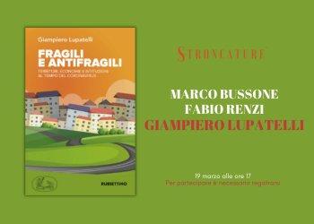 Invito presentazione libro | FRAGILI E ANTIFRAGILI di Giampiero Lupatelli | 19 marzo 2021 ore 17