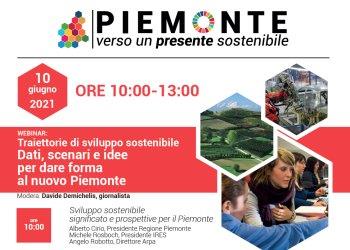 10 giugno 2021- Traiettorie di sviluppo sostenibile: dati, scenari e idee per un nuovo Piemonte